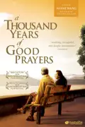 A Thousand Years of Good Prayers summary, synopsis, reviews