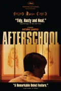 Afterschool summary, synopsis, reviews
