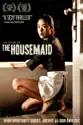 The Housemaid (2011) summary and reviews