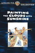 Painting the Clouds With Sunshine summary, synopsis, reviews