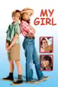 My Girl summary and reviews