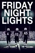 Friday Night Lights reviews, watch and download