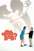 What About Bob? reviews, watch and download