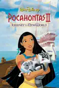 Pocahontas II: Journey to a New World summary, synopsis, reviews