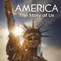 America The Story of Us cast, spoilers, episodes and reviews