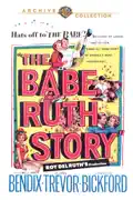 The Babe Ruth Story summary, synopsis, reviews