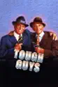 Tough Guys (1986) summary and reviews