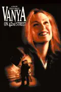 Vanya On 42nd Street summary, synopsis, reviews