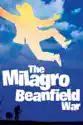 The Milagro Beanfield War summary and reviews