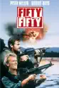 Fifty/Fifty (1992) summary and reviews