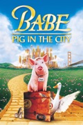 Babe: Pig In the City summary, synopsis, reviews