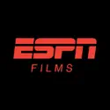 ESPN Films cast, spoilers, episodes and reviews