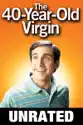 The 40-Year-Old Virgin (Unrated) summary and reviews