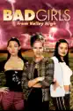 Bad Girls from Valley High summary and reviews