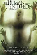 The Human Centipede reviews, watch and download