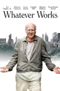 Whatever Works summary, synopsis, reviews