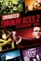 Smokin' Aces 2: Assassins' Ball (Unrated)