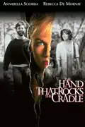 The Hand That Rocks the Cradle summary, synopsis, reviews