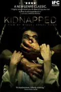 Kidnapped (2010) summary, synopsis, reviews
