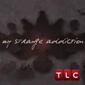 My Strange Addiction, Season 3 cast, spoilers, episodes, reviews