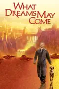 What Dreams May Come reviews, watch and download