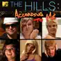 The Hills: According to Me