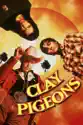 Clay Pigeons summary and reviews