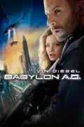 Babylon a.D. summary, synopsis, reviews