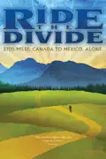 Ride the Divide summary, synopsis, reviews