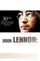 John Lennon: Love Is All You Need (30th Anniversary Commemorative Edition)