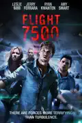 Flight 7500 reviews, watch and download