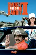 Smokey and the Bandit 2 summary, synopsis, reviews