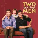 Two and a Half Men, Season 1 cast, spoilers, episodes, reviews