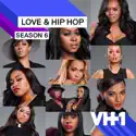 Love & Hip Hop, Season 6 cast, spoilers, episodes, reviews