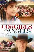 Cowgirls n' Angels summary, synopsis, reviews