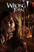 Wrong Turn 5: Bloodlines summary, synopsis, reviews