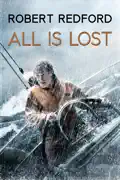 All Is Lost summary, synopsis, reviews