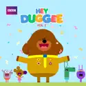 Hey Duggee, Vol. 2 cast, spoilers, episodes and reviews