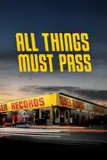 All Things Must Pass summary, synopsis, reviews