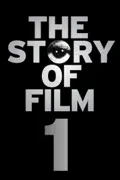 The Story of Film: An Odyssey - Part 1 summary, synopsis, reviews
