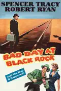 Bad Day At Black Rock summary, synopsis, reviews