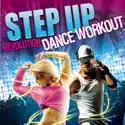 Step Up Revolution Dance Workout, Season 1 cast, spoilers, episodes and reviews
