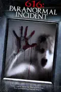 616: Paranormal Incident summary, synopsis, reviews