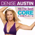 Denise Austin: Hit The Spot - Core Complete cast, spoilers, episodes, reviews
