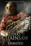 Texas Chainsaw (Unrated) summary, synopsis, reviews