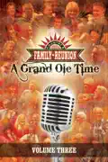Country's Family Reunion: A Grand Ole Time, Volume Three reviews, watch and download