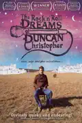 The Rock 'n' Roll Dreams of Duncan Christopher summary, synopsis, reviews
