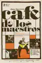 Café De Los Maestros summary and reviews