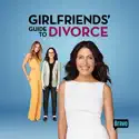 Girlfriends' Guide to Divorce, Season 1 cast, spoilers, episodes, reviews