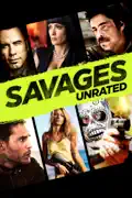 Savages (Unrated) summary, synopsis, reviews